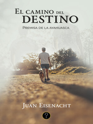 cover image of El camino del destino